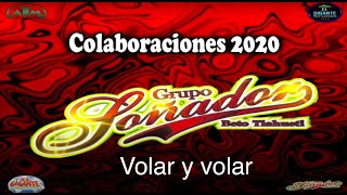 Video thumbnail of "Volar y Volar-Soñador Beto Tlahuetl ft grupo Paraiso - disco Colaboraciones 2020"