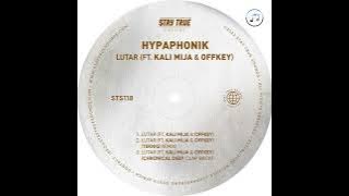 Lutar Ft. Kali Mija & Offkey (Chronical Deep Clap Back) – Hypaphonik
