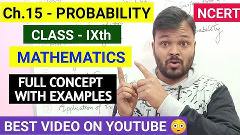CBSE CLASS 9th mathematics Probability Concept video || Class 9 exercise 15.1 || probability Class 9