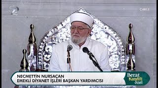 Berat Kandili Özel - 30 Nisan 2018