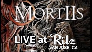 MORTIIS : LIVE in San Jose, California. 2026 [4K] Part 2 of 2.