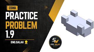 solidworks - CSWA Practice Problem 1.9
