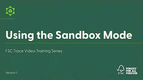 FSC Trace Walkthrough: How to use the Sandbox Mode for safe testing