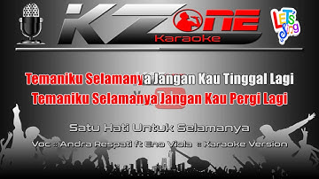SATU HATI UNTUK SELAMANYA#ANDRA RESPATI FT ENO VIOLA#KARAOKE VERSION