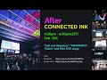 After CONNECTED INK