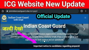 🔥ICG Website BIG Update | Coastguard Navik GD DB YANTRIK NEW UPDATE | ICG New Update🔥