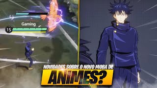 NOVIDADES Sobre o Novo MOBA de ANIMES Para MOBILE!