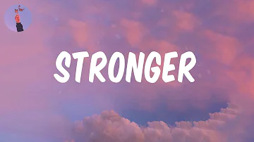 Stronger - Kelly Clarkson (LYRICS)