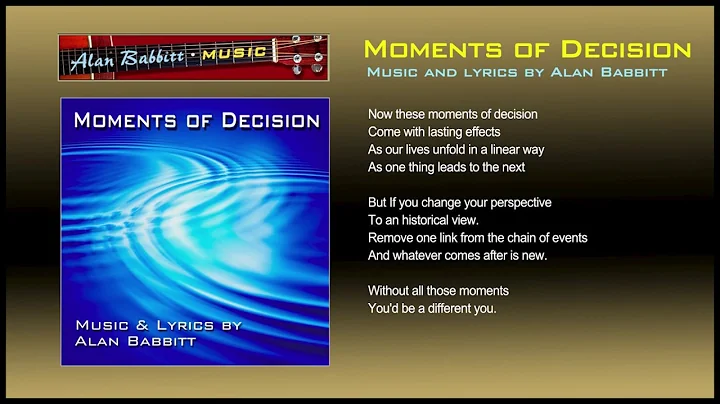 Moments of Decision by alan babbitt
