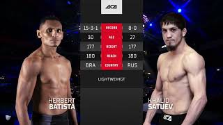 Херберт Батиста vs. Халид Сатуев | Herbert Batista vs. Khalid Satuev | ACA 137