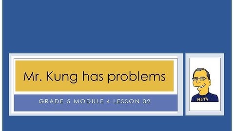 Eureka Math, 5th Grade, Module 4, Lesson 32