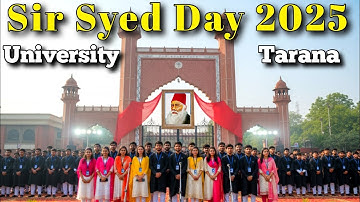 Sir Syed Day Celebration in AMU 2025 | AMU Tarana | Sir Syed Day 2025 