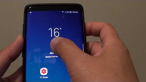 Samsung Galaxy S9 Plus: How to Remove Weather Widget From Home Screen