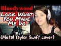 Miniature de la vidéo de la chanson Taylor Swift - Look What You Made Me Do [Metal Version]