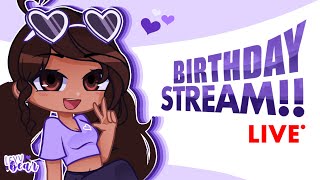 BIRTHDAY STREAM! [Chilling, Chatting, Playing and More!]