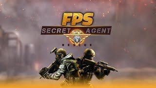 FPS Secret Agent Rescue:Free Shooting Games Android Gameplay screenshot 2