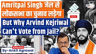 Jailed Khalistani Leader Amritpal Singh to Contest Election, But Why Arvind Kejriwal Can't Vote? by StudyIQ IAS 9,361 views 1 hour ago 10 minutes, 15 seconds