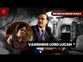 The lucan murder investigation  behind mansion walls  s02 ep10  true crime