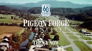 Celebrating 60 Years of Memories in Pigeon Forge, Tennessee