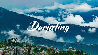 Darjeeling - Queen of The Hills | Kanchanjanga Hills | West Bengal | Cinematic Video | WAYFARER