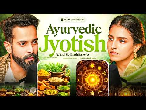 Effects of Planet- Horoscope, Sun, Saturn, Ketu & Manglik | Siddharth Banerjee on Body To Beiing