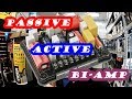 Passive / Active / Bi-amp