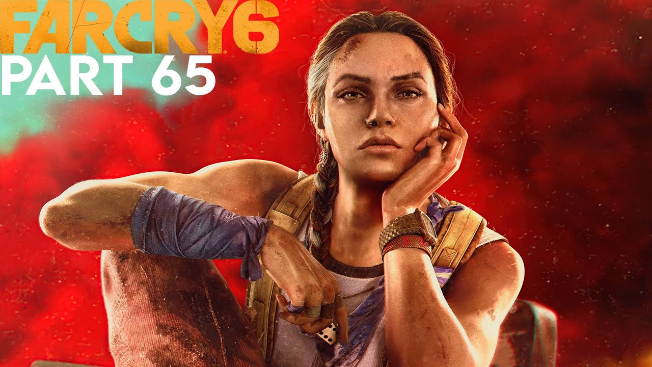 FAR CRY 6 | THE LION'S DEN | Reach Castillo's mansion and find Clara (Part 65)