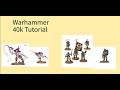Warhammer 40k 10th edition tutorial part 1