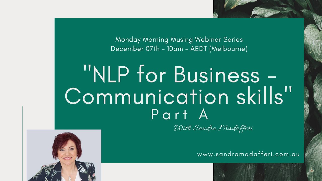 NLP for Business Communication skills  Part A Sensory Acuity