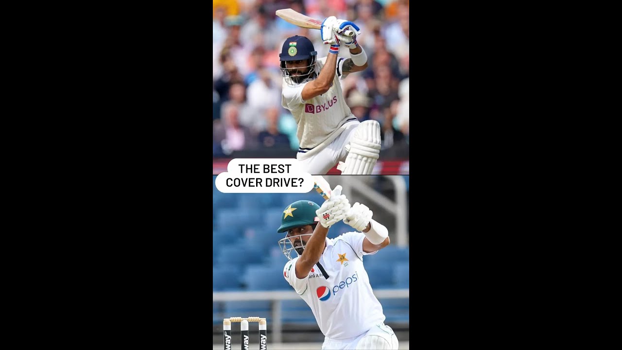The best cover drive: Kohli or Babar?