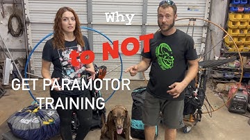 Why to NOT get paramotor training!