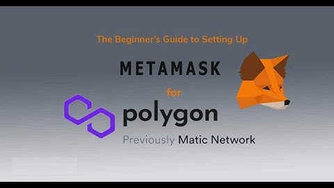 How to Add Polygon Matic Network to Metamask (Matic Network Setup)
