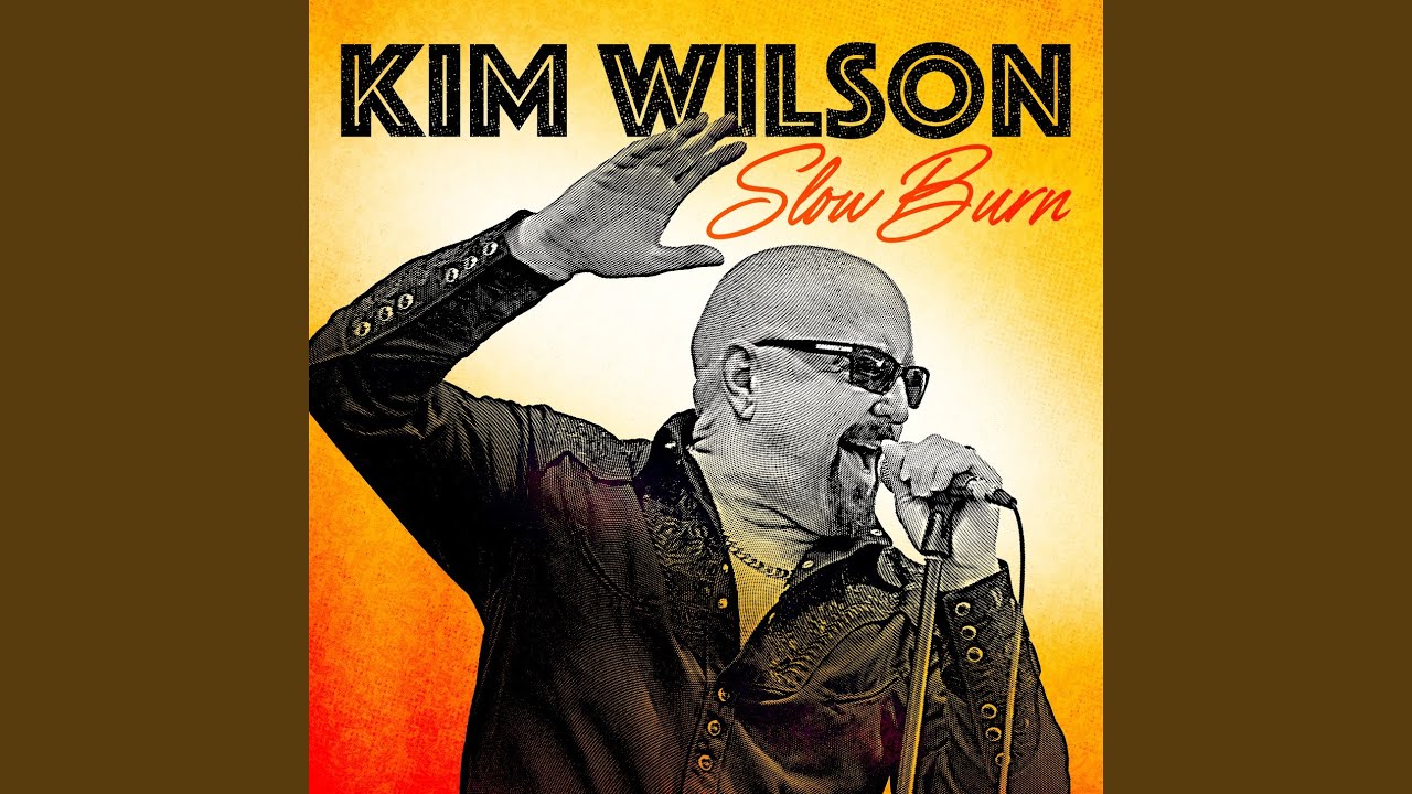 REVIEW: Kim Wilson “Slow Burn” • Americana Highways