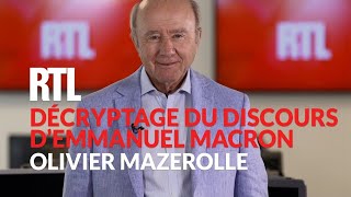 Décryptage du discours d'Emmanuel Macron par Olivier Mazerolle