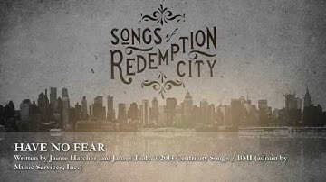 Have No Fear (official lyric video)