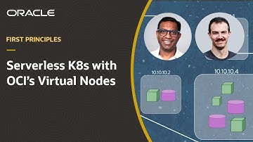 First Principles: making Kubernetes serverless with OCI