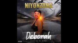 Deborah – Niyonzuna ~ Latest Zambian Music