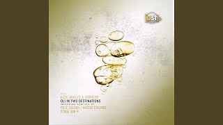 Download Lagu Oli in Two Destinations (Stage Van H Greasy Remix) MP3 Download Lagu Oli in Two Destinations (Stage Van H Greasy Remix) MP3