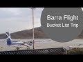 Bucket List Trip Part 1 -  Flight from Barra taking off from beach [CC]