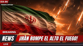 ¡ÚLTIMA HORA! IRÁN ROMPE EL ALTO EL FUEGO Y LANZA MISILES BALÍSTICOS