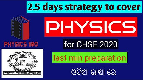 30.strategy to cover 2nd year PHYSICS for chse2020 exam in 2.5 days#physics180