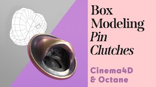 Cinema 4D Tutorial - Box Modeling Pin Clutches