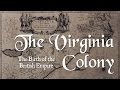 The Virginia Colony (APUSH Period 1 & 2 / Chapter 1 & 2)