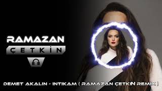 Demet Akalın - İntikam ( Ramazan Çetkin Remix ) #remix #tiktok