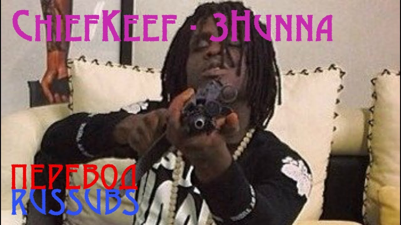 chief keef 3hunna song download