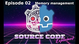 Godot Source Code explained by Technical Lead 02: Memory Management