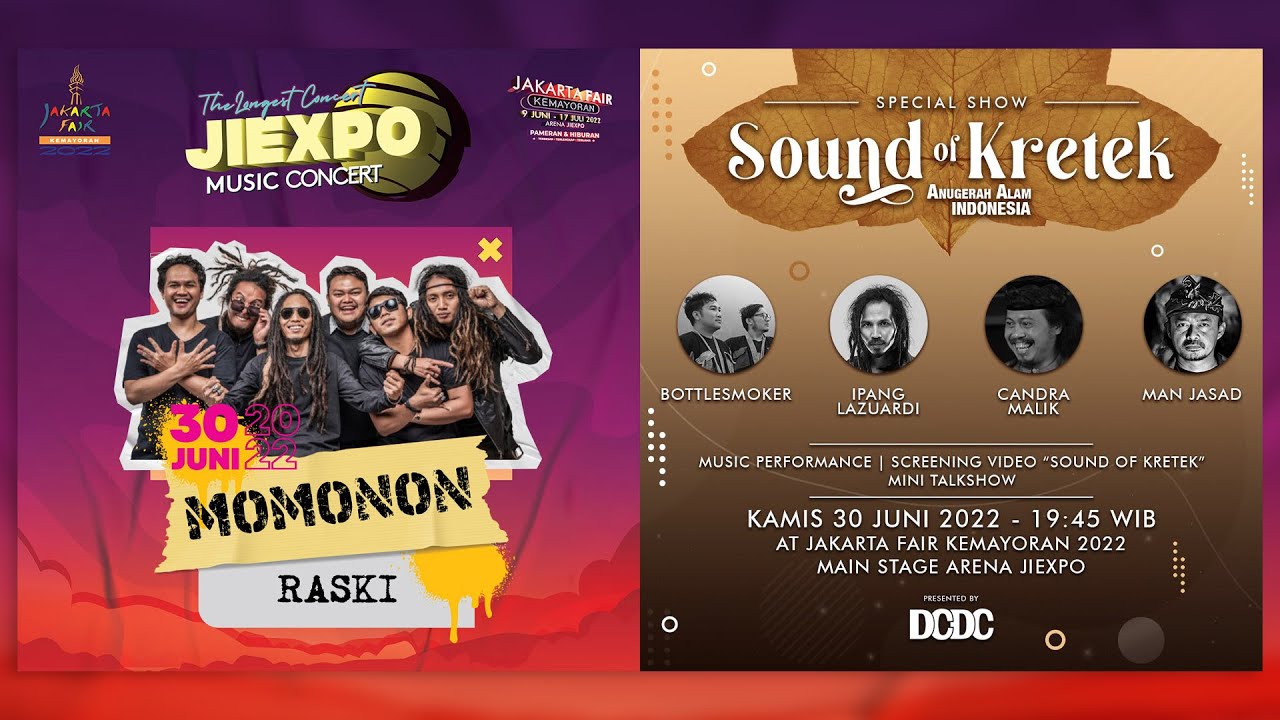 JIEXPO MUSIC CONCERT_ SOUND OF KRETEK, IPANG LAZUARDI, BOTTLE SMOKER & MAN JASAD - MOMONON