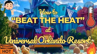 How to Beat the Heat at Universal Orlando this summer! #universal #orlando #themepark