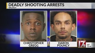 2 arrested in connection with deadly shooting in Raleigh on Friday