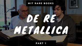 MIT Rare Books | De Re Metallica Part 1
